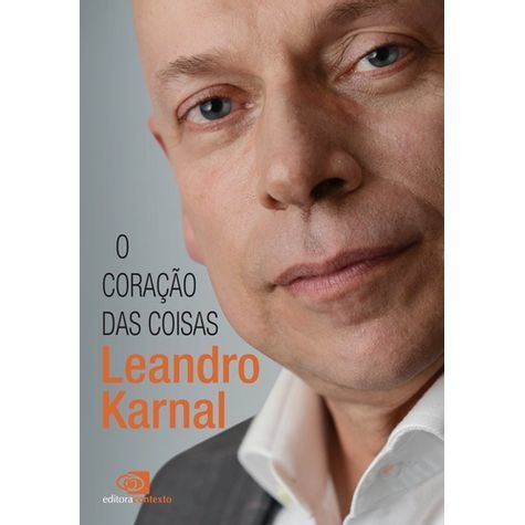 Ebook O Coração das coisas - Leandro Karnal