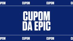 Cupom de R$40 da Epic Games