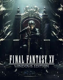 FINAL_FANTASY XV WINDOWS EDITION