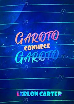 eBook_Garoto Conhece Garoto - Leblon Carter
