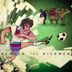 Behold the Kickmen de graça para PC