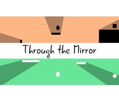 Through the Mirror Ficou Grátis na Indie Gala PC