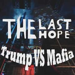 The Last Hope Trump vs Mafia Ficou Grátis para Resgate na Indie Gala PC
