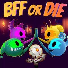 BFF or Die Ficou Grátis para Resgate na Itch.io PC