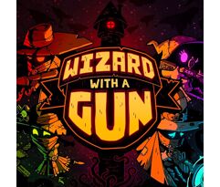 [TESTE] Wizard with a Gun de graça para teste no Steam